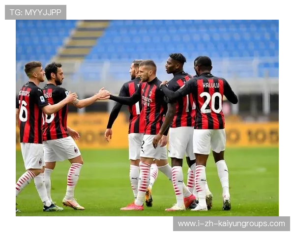 AC米兰禁区前沿控球能力成熟 AC米兰禁区前沿控球能力成熟